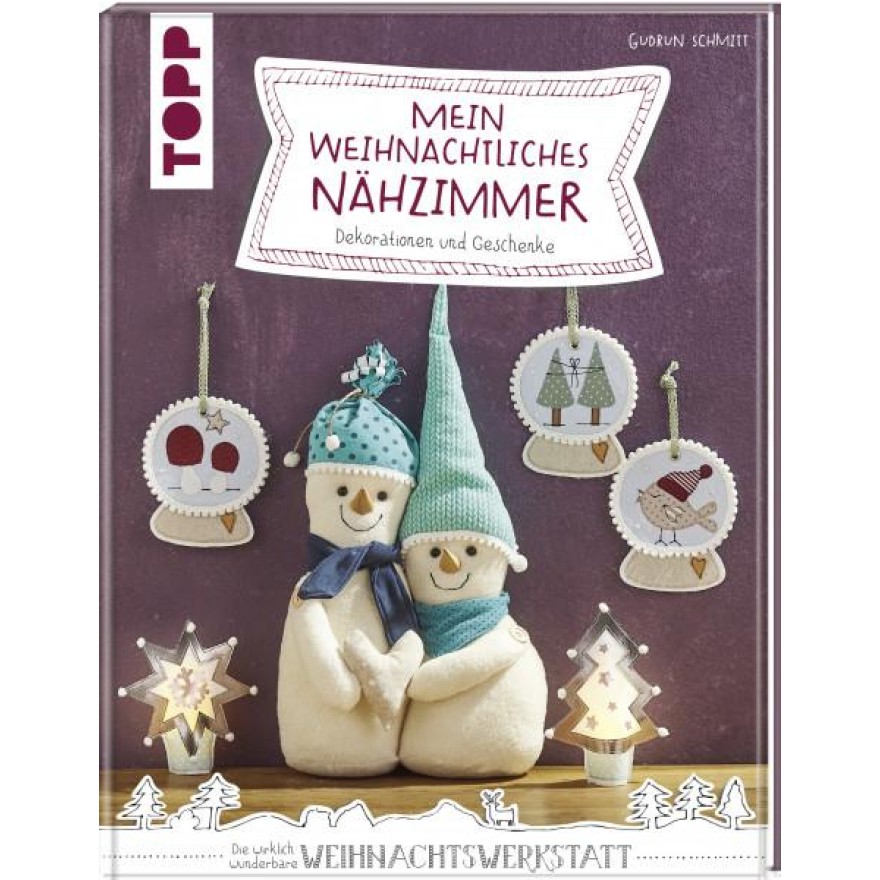 Mein weihnachtliches Nähzimmer - Dekorationen und Geschenke