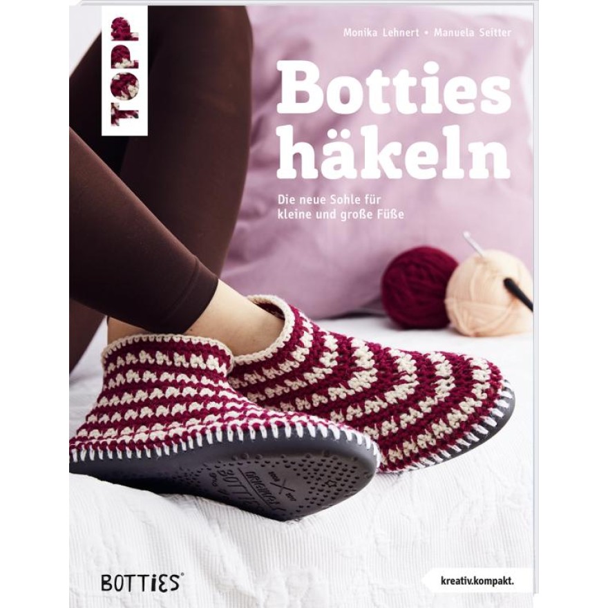 Botties häkeln - Die neue Sohle für kleine und große Füße