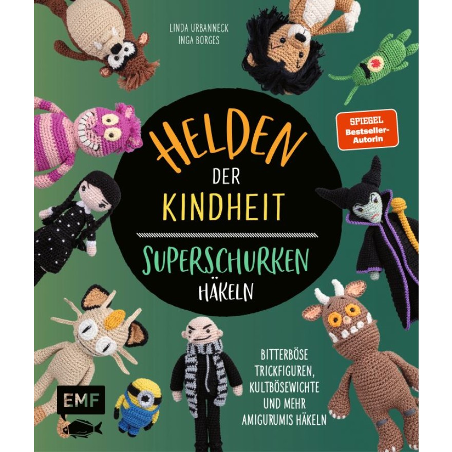 Helden der Kindheit – Das Häkelbuch der Superschurken