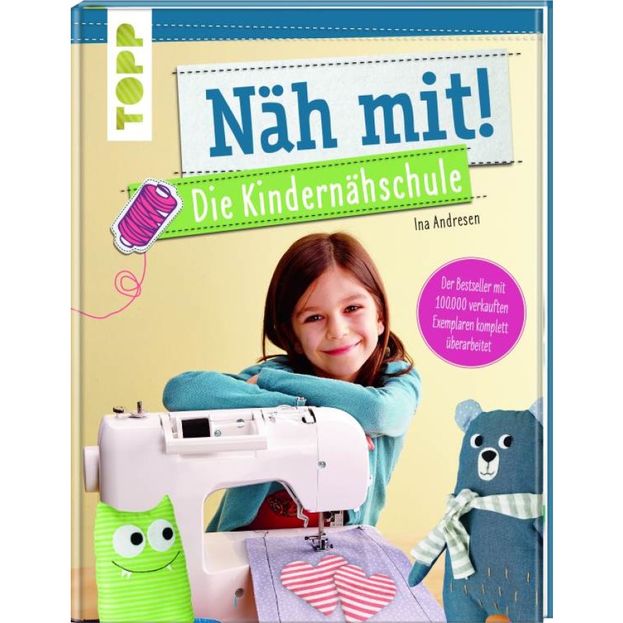 Näh mit! Die Kindernähschule