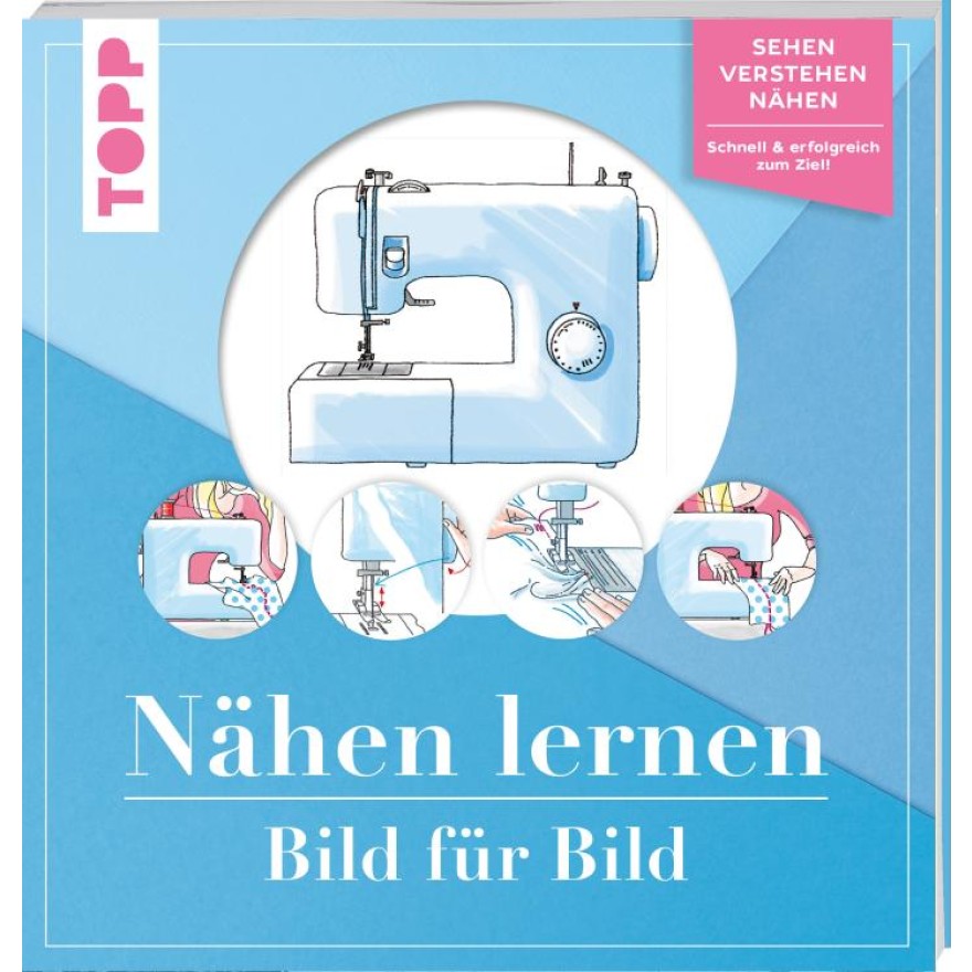Nähen lernen Bild für Bild