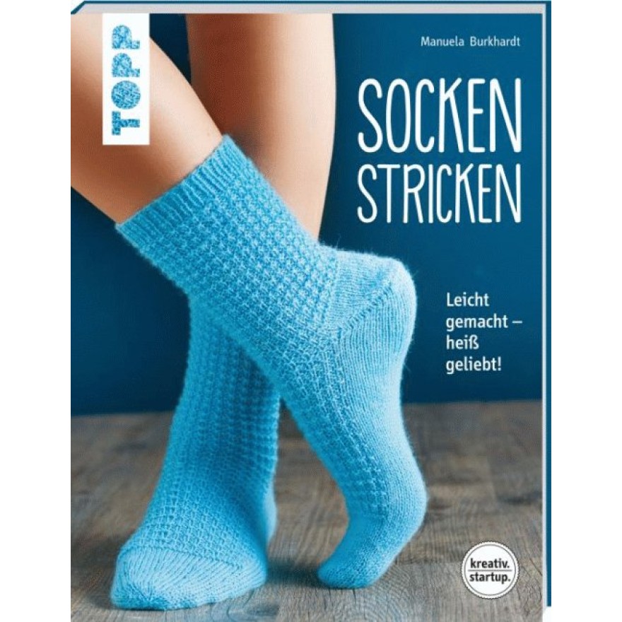 Socken stricken - Leicht gemacht - heiß geliebt. Genial für Einsteiger. Mit Online-Videos
